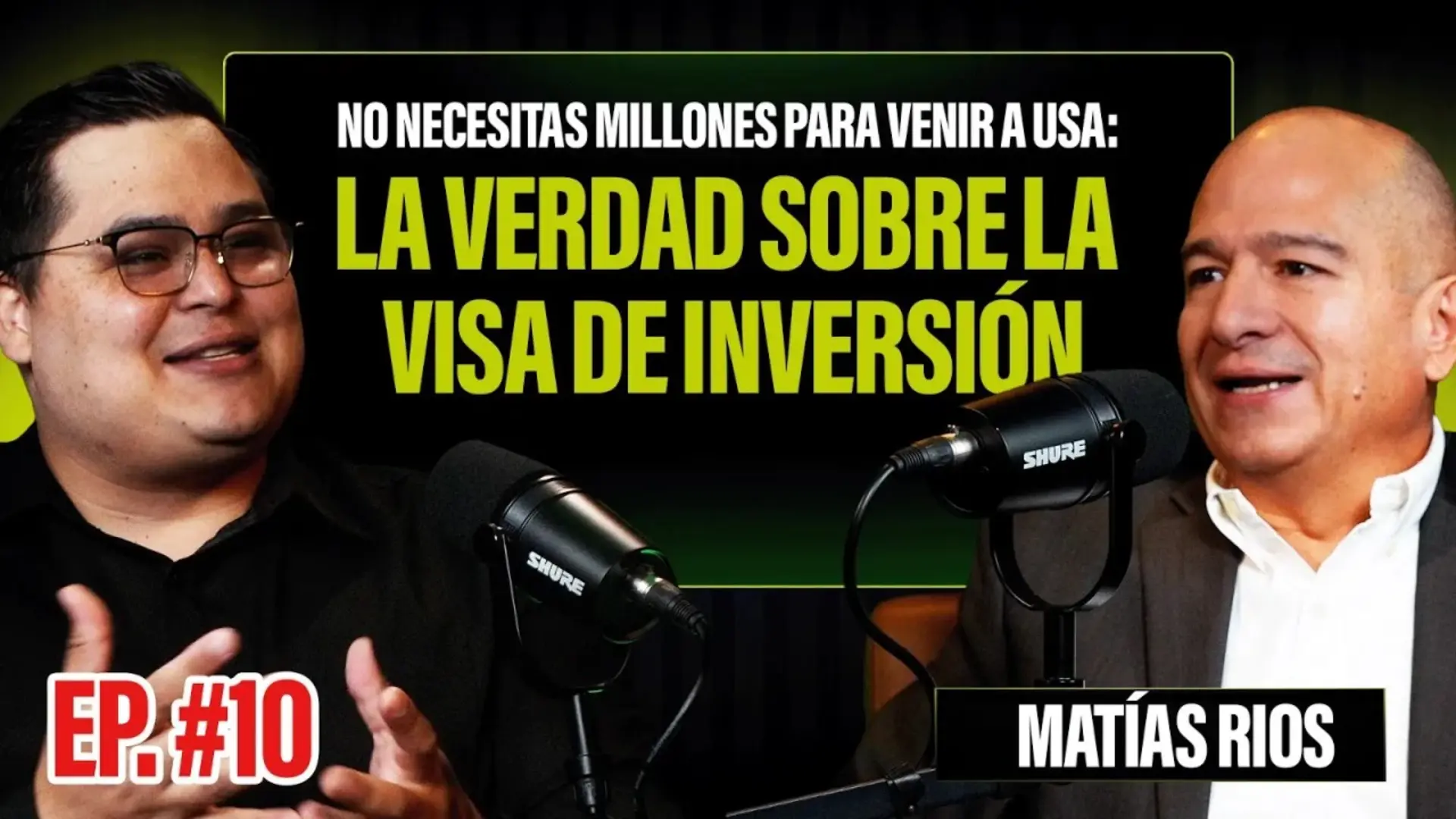 No necesitas millones para venir a USA: la verdad sobre la visa de inversión (con Matías Ríos)